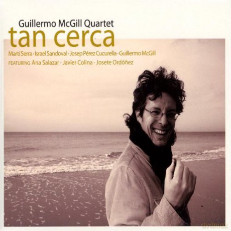 Guillermo Mcgill: Tan Cerca [CD]