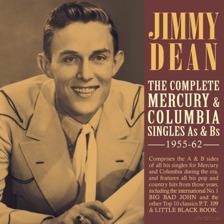 Jimmy Dean: The Complete Mercury & Columbia Singles As & Bs 1955-62 [2CD]