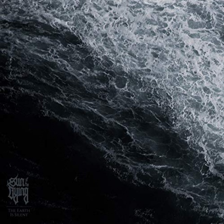 Sun Of The Dying: The Earth Is Silent [CD]