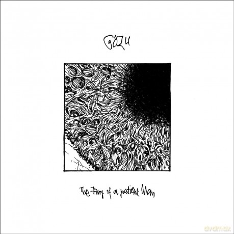 Gozu: The Fury Of A Patient Man [CD]