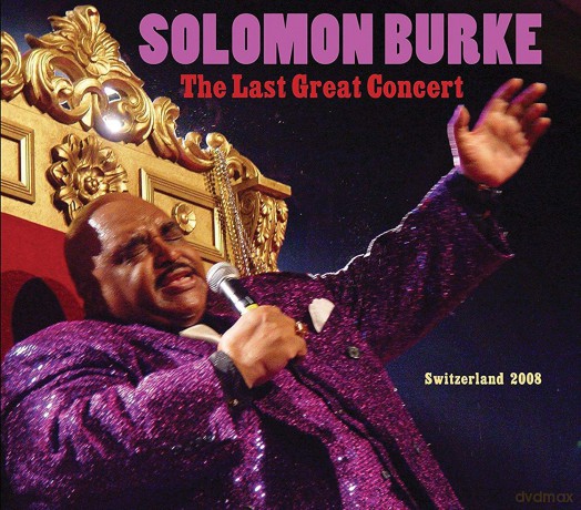 Solomon Burke: The Last Great Concert [2CD]