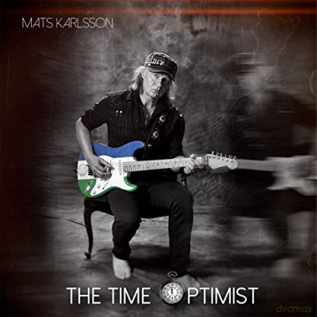 Mats Karlsson: The Time Optimist [CD]