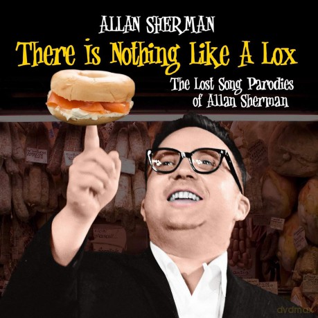 Allan Sherman: There Is Nothing Like A Lox - The Lost Song Parodies Of Allan Sherman [CD]