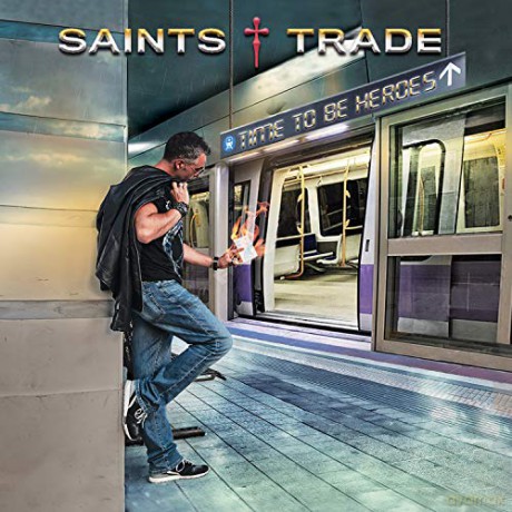 Saints Trade: Time To Be Heroes [CD]