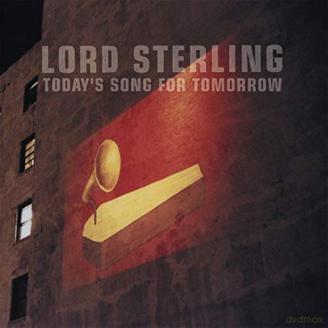 Lord Sterling: Todays Song For Tomorrow [CD]