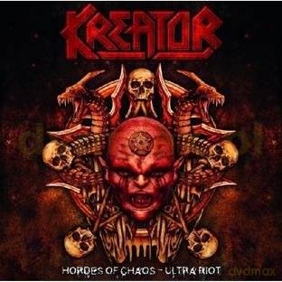 Kreator: Hordes Of Chaos Ultra Riot [2CD]