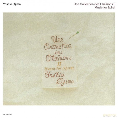 Yoshio Ojima: Une Collection Des Chainonss 2 [2xWinyl]