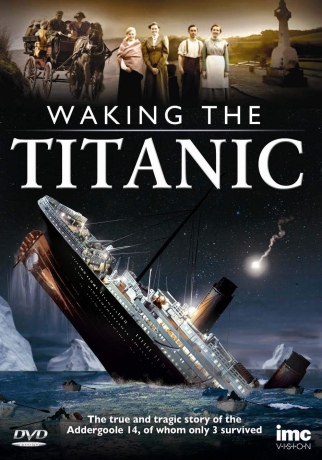 Waking the Titanic [DVD]