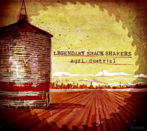 Legendary Shack Shakers: Agridustrial [CD]