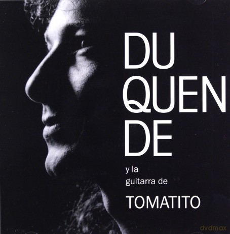 Duquende: Y La Guitarra De Tomatito [CD]