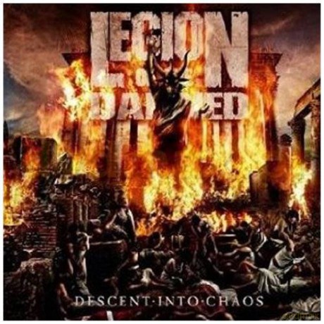 Legion Of The Damned: Descent Into Chaos [CD]
