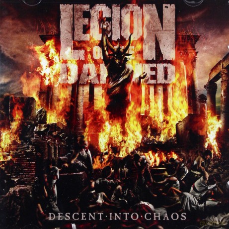 Legion Of The Damned: Descent Into Chaos [CD]