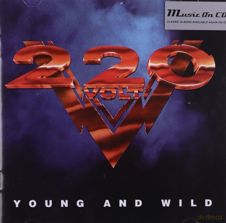 220 Volt: Young And Wild [CD]