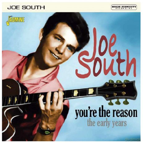 Joe South: Youre The Reason - The Early Years [CD]