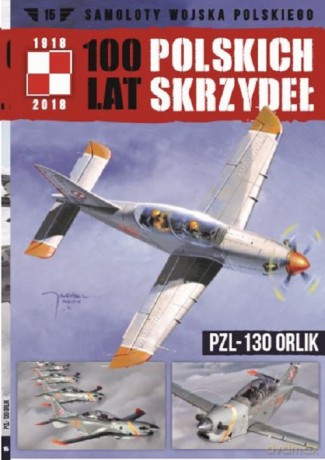 100 lat polskich skrzydeł (Tom 15) [KSIĄŻKA]