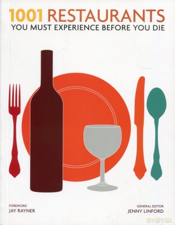 1001 Restaurants You Must Experience Before You Die [KSIĄŻKA]