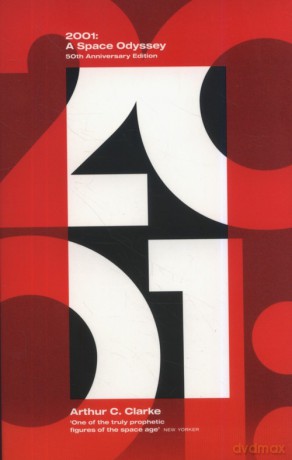 2001: A Space Odyssey - Arthur C. Clarke [KSIĄŻKA]