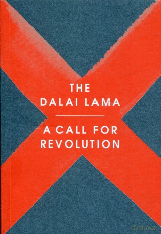 A call for revolution - Dalai Lama, Sofia Stril-Rever [KSIĄŻKA]