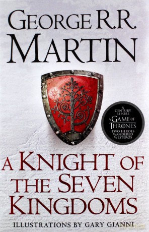 A Knight of the Seven Kingdoms - George R.R. Martin [KSIĄŻKA]