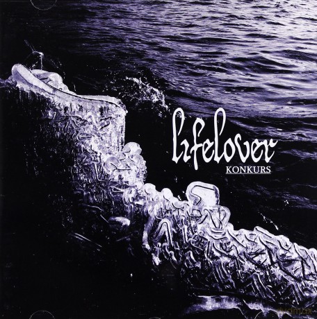 Lifelover: Konkurs [CD]