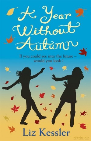 A Year without Autumn - Liz Kessler [KSIĄŻKA]