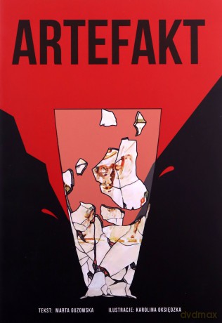 Artefakt - M. Guzowska, K. Oksiędzka [KOMIKS]