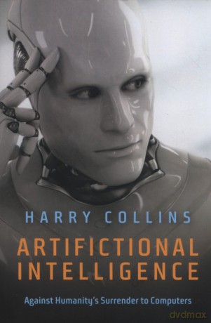 Artifictional Intelligence - Harry Collins [KSIĄŻKA]