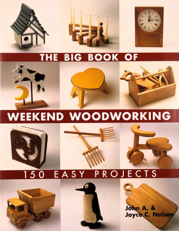 Big Book of Weekend Woodworking [KSIĄŻKA]