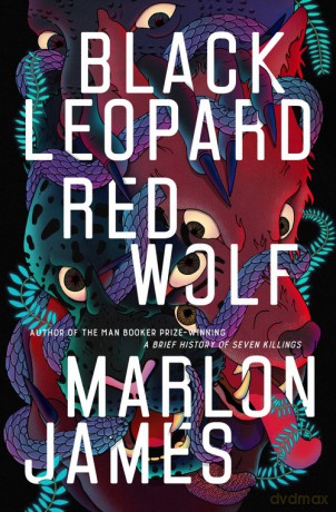 Black Leopard Red Wolf - Marlon James [KSIĄŻKA]
