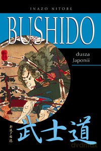 Bushido - Nitobe Inazo [KSIĄŻKA]
