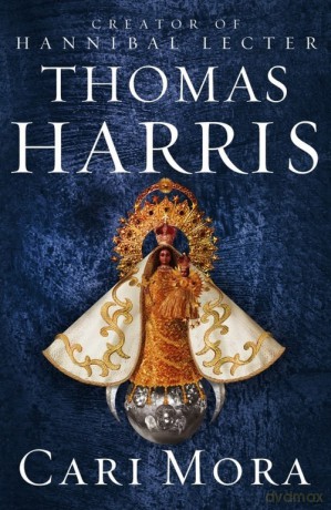 Cari Mora - Thomas Harris [KSIĄŻKA]