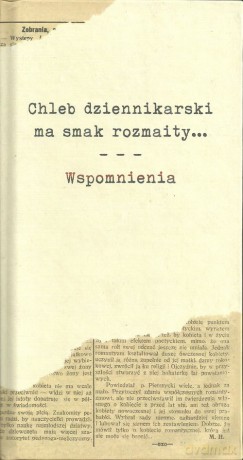 Chleb dziennikarski ma smak rozmaity... Wspomnienia - Michalina Grekowicz-Hausnerowa [KSIĄŻKA]