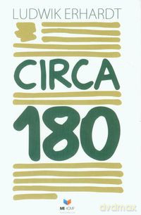 Circa 180 - Ludwik Erhardt [KSIĄŻKA]