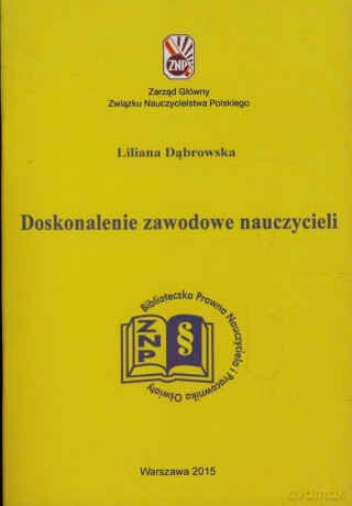 Doskonalenie zawodowe nauczycieli - Liliana Dąbrowska [KSIĄŻKA]