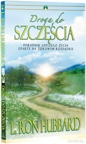 Droga do Szczęścia - L. Ron Hubbard [KSIĄŻKA]