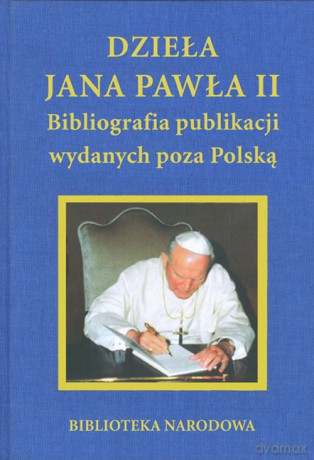 Dzieła Jana Pawła II [KSIĄŻKA]