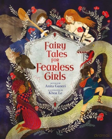 Fairy Tales for Fearless Girls - Anita Ganeri [KSIĄŻKA]