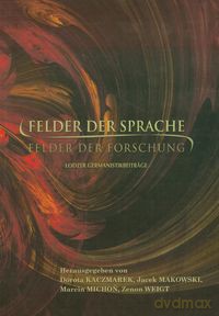 Felder der sprache felder der forschung [KSIĄŻKA]