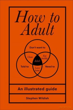 How to Adult [KSIĄŻKA]