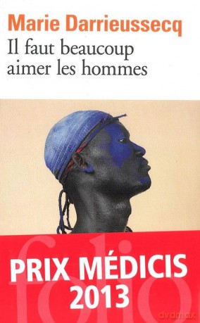 Il faut beaucoup aimer les hommes - Darrieussecq [KSIĄŻKA]