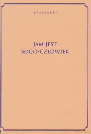Jam Jest Bogo-Człowiek - Ekspander [KSIĄŻKA]