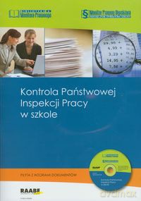 Kontrola Państwowej Inspekcji Pracy w szkole [KSIĄŻKA]