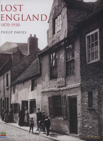 Lost England 1870-1930 - Philip Davies [KSIĄŻKA]