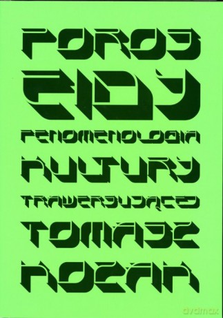 Poroseidy Fenomenologia kultury trawersującej - Tomasz Kozak [KSIĄŻKA]