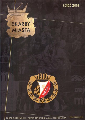 Skarby Miasta Łódź 2018 [KSIĄŻKA]