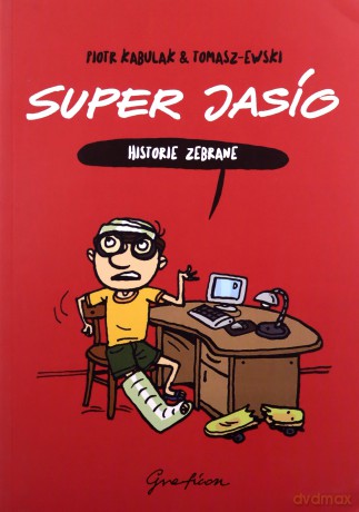Super Jasio - historie zebrane. - Piotr Kabulak, Tomasz Tomaszewski [KOMIKS]