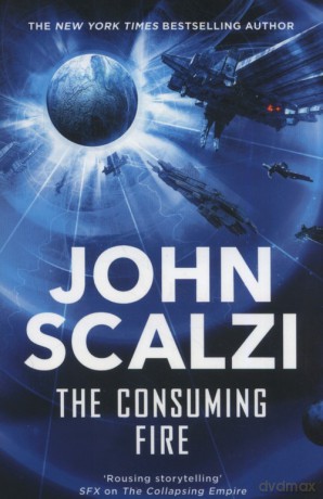The Consuming Fire - John Scalzi [KSIĄŻKA]