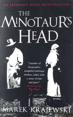 The Minotaur's Head - Marek Krajewski [KSIĄŻKA]