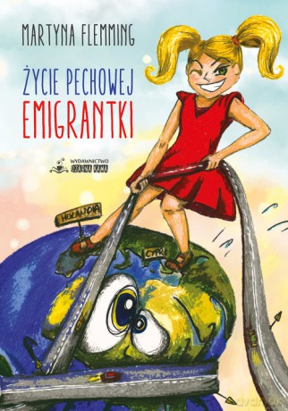 Życie pechowej emigrantki - Flemming Martyn [KSIĄŻKA]