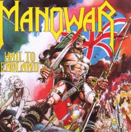 Manowar: Hail To England [CD]